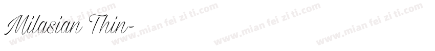 Milasian Thin字体转换